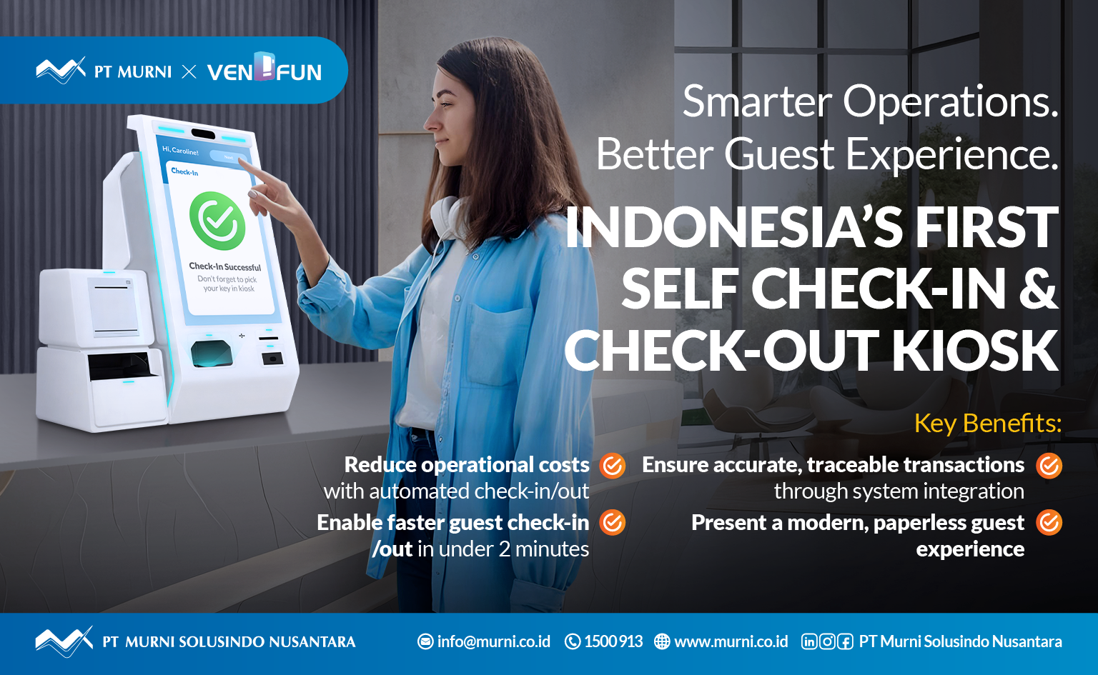 Indonesia’s First Self Check-In & Check-Out Kiosk - PT Murni Solusindo ...